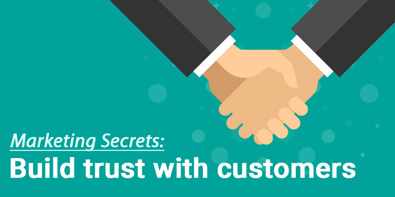 build-enough-trust-with-your-customers
